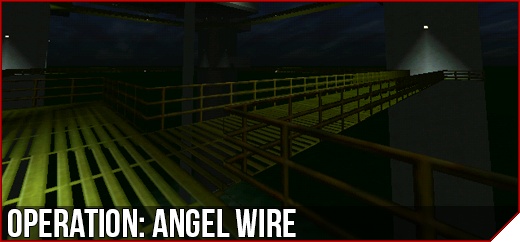 Operation: Angel Wire
