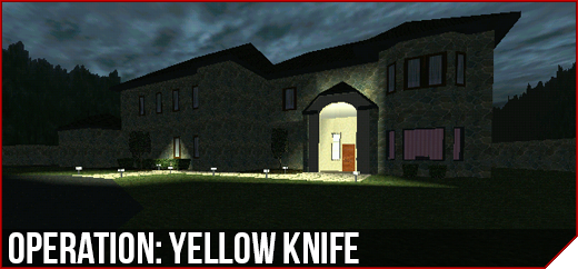 Operation: Yellow Knife